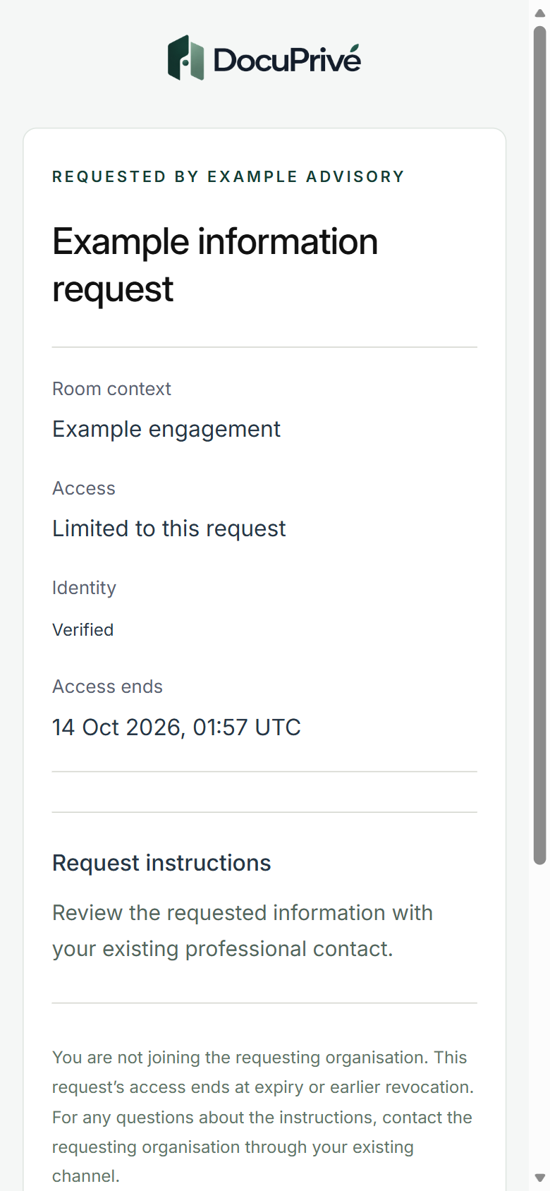 Recipient view on a phone: requested by Example Advisory, Example information request, Room context, access limited to this request, identity verified, access ends, and the request instructions.